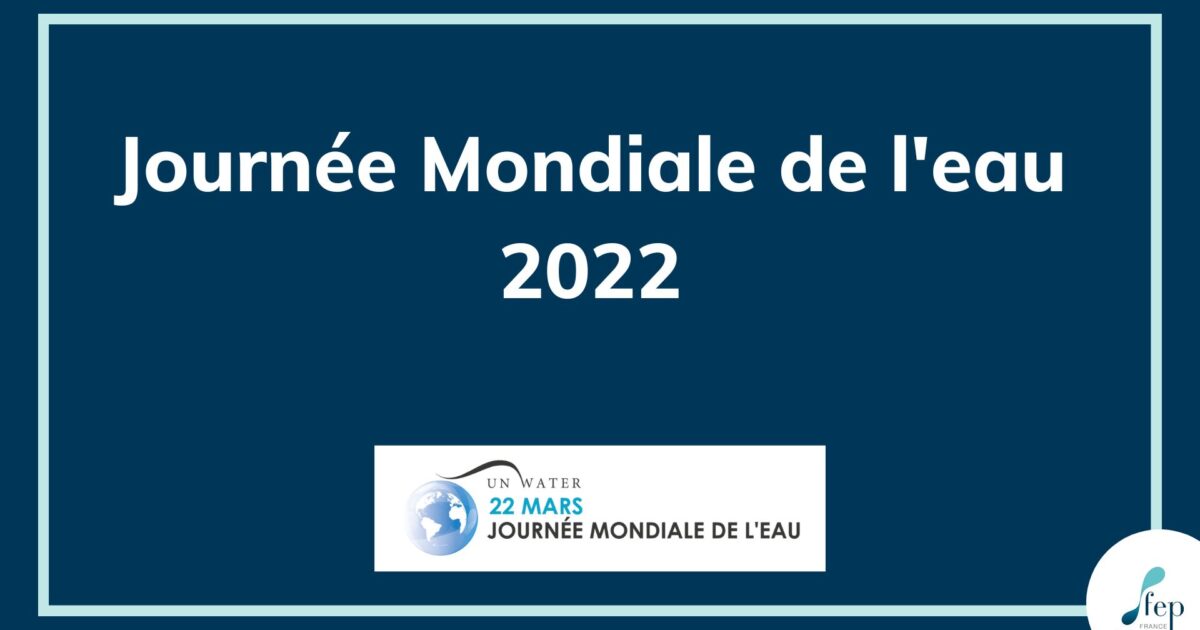 journée mondiale de l'eau 2022